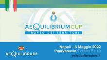 Domenica a Napoli l’AeQuilibrium Cup - Trofeo dei Territori della Campania